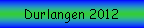 Textfeld: Durlangen 2012